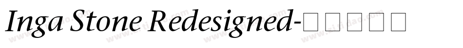 Inga Stone Redesigned字体转换
